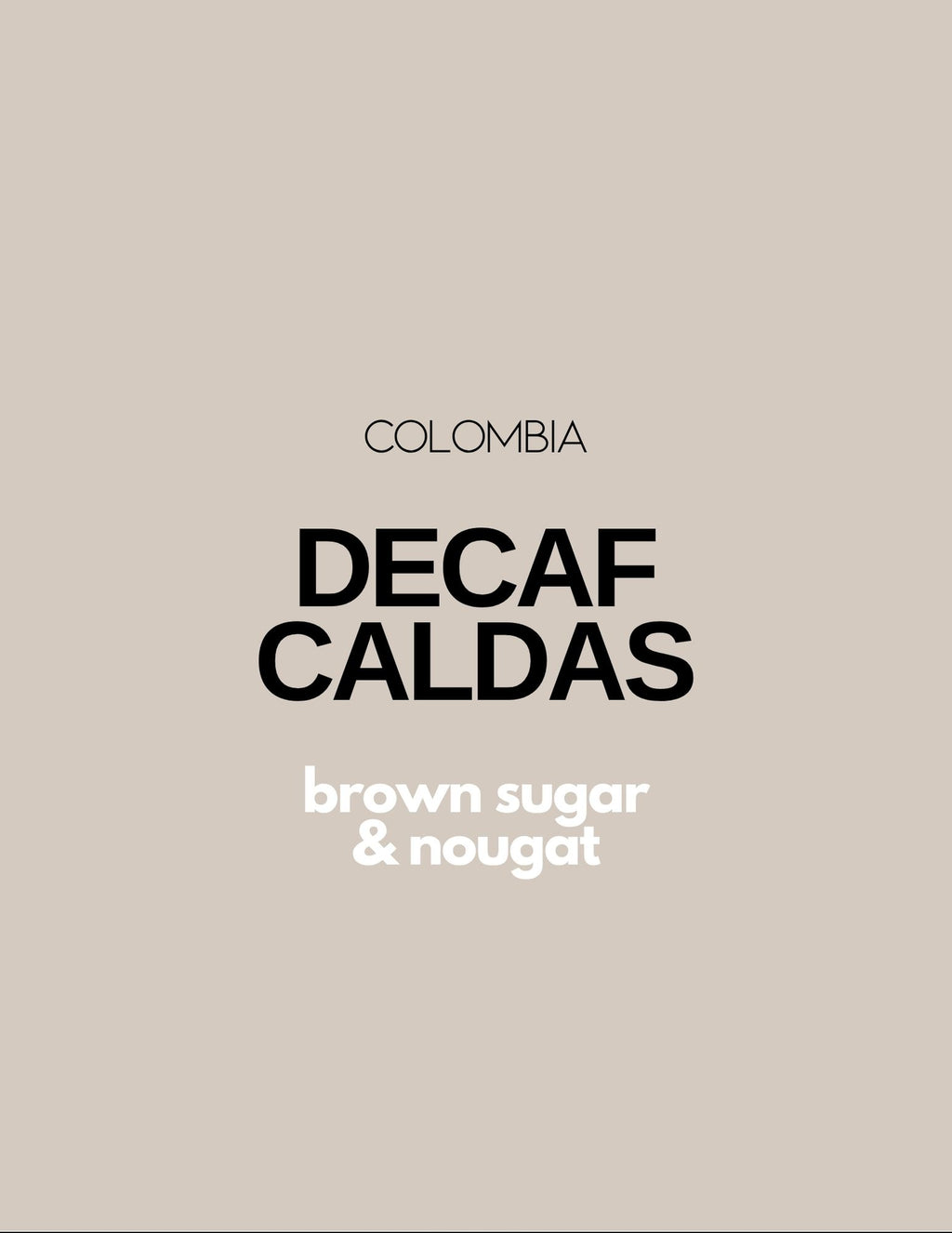 COLOMBIA - CALDAS (DECAF) | omni - Gust Coffee Roasters