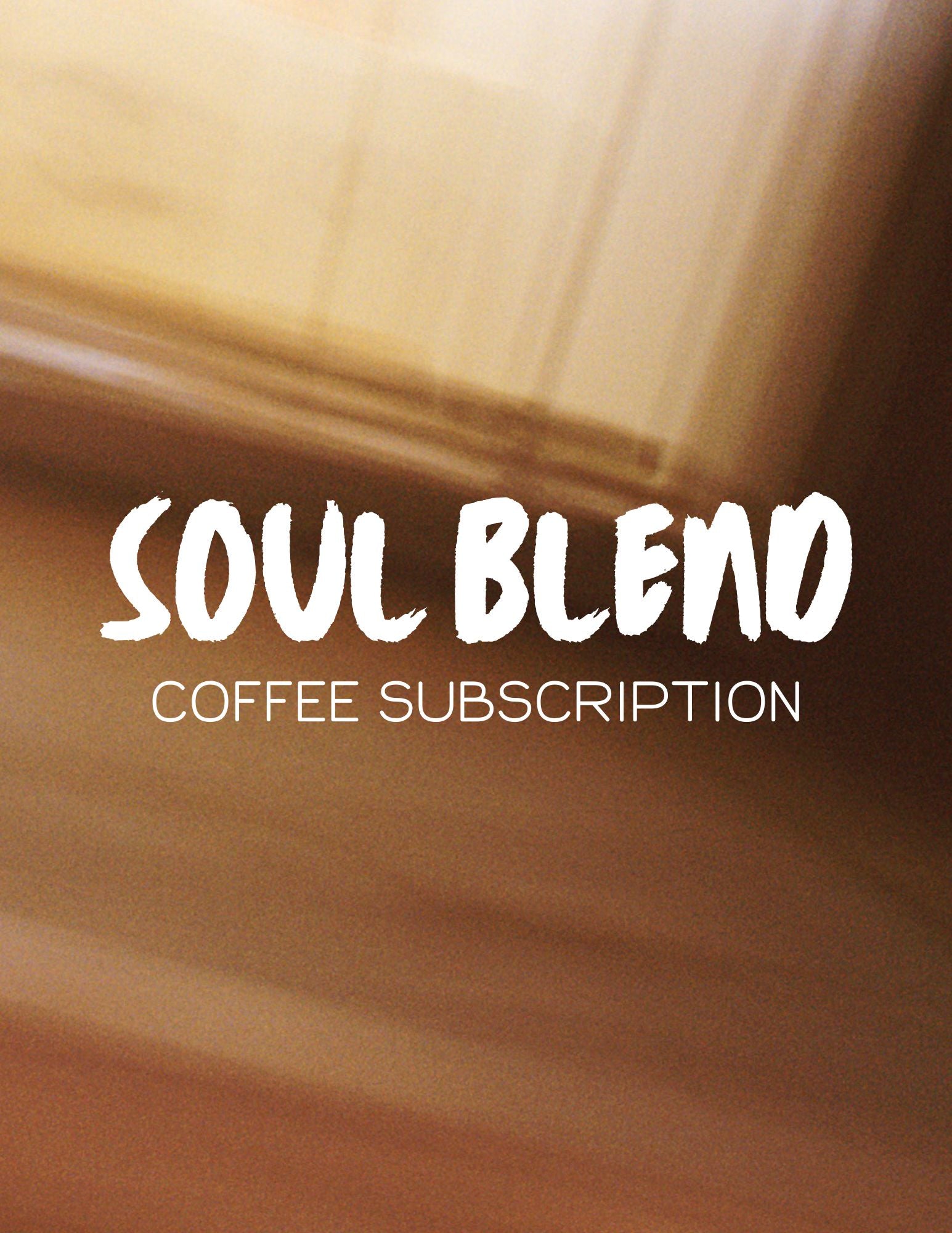 Soul blend subscription, abonnement café, koffie abonnement, espresso blend, mélange café, specialty coffee, Gust Coffee