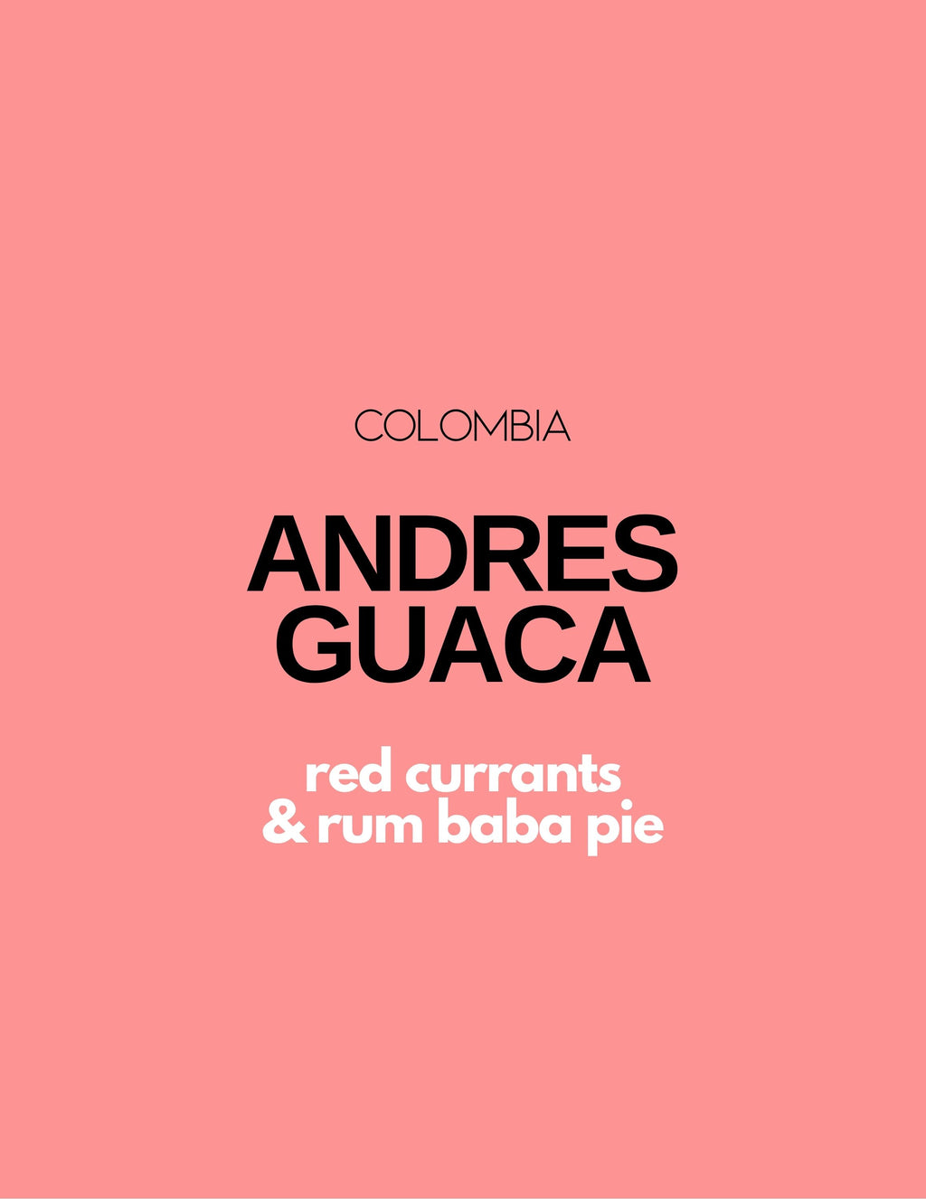 COLOMBIA - ANDRES GUACA | espresso - Gust Coffee Roasters